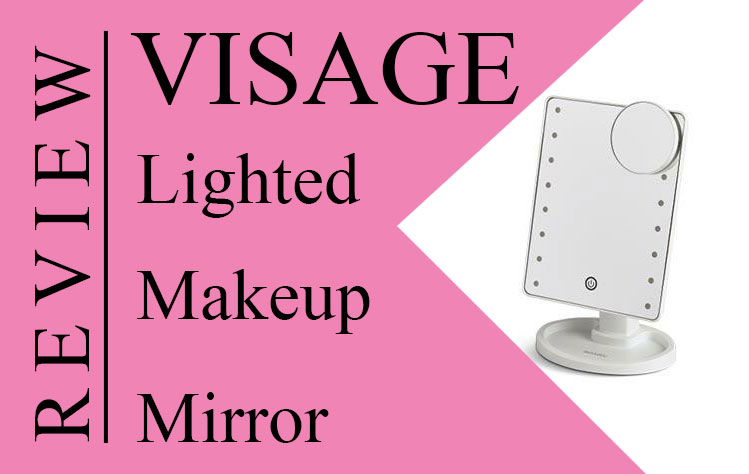 Visage Lighted Makeup Mirror Reviews