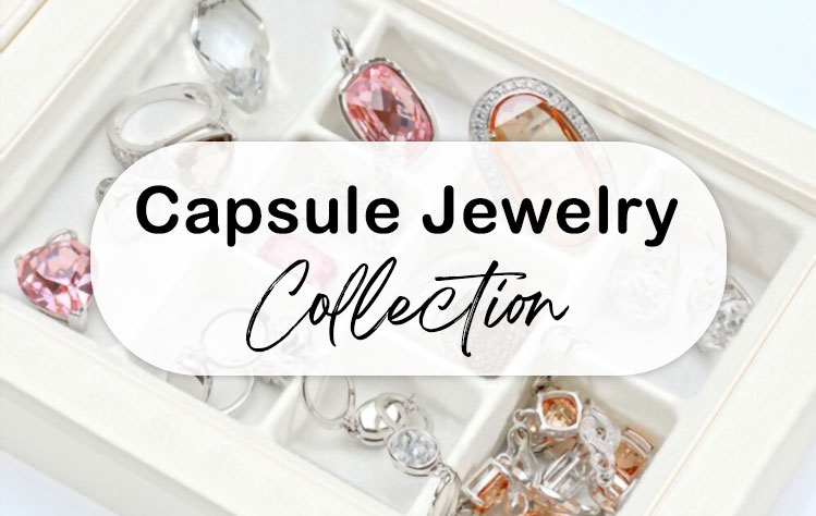 Capsule Jewelry Collection