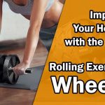 Benefits of Rolling Exercise