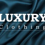 Luxury Clothing